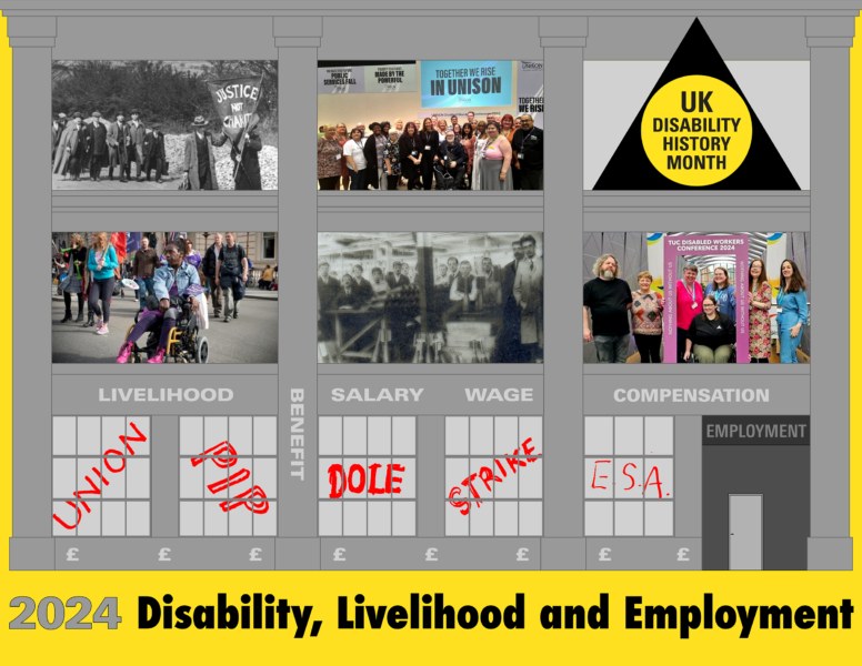 Disability History Month 2024 flyer: Disability, Livelihood and Employment